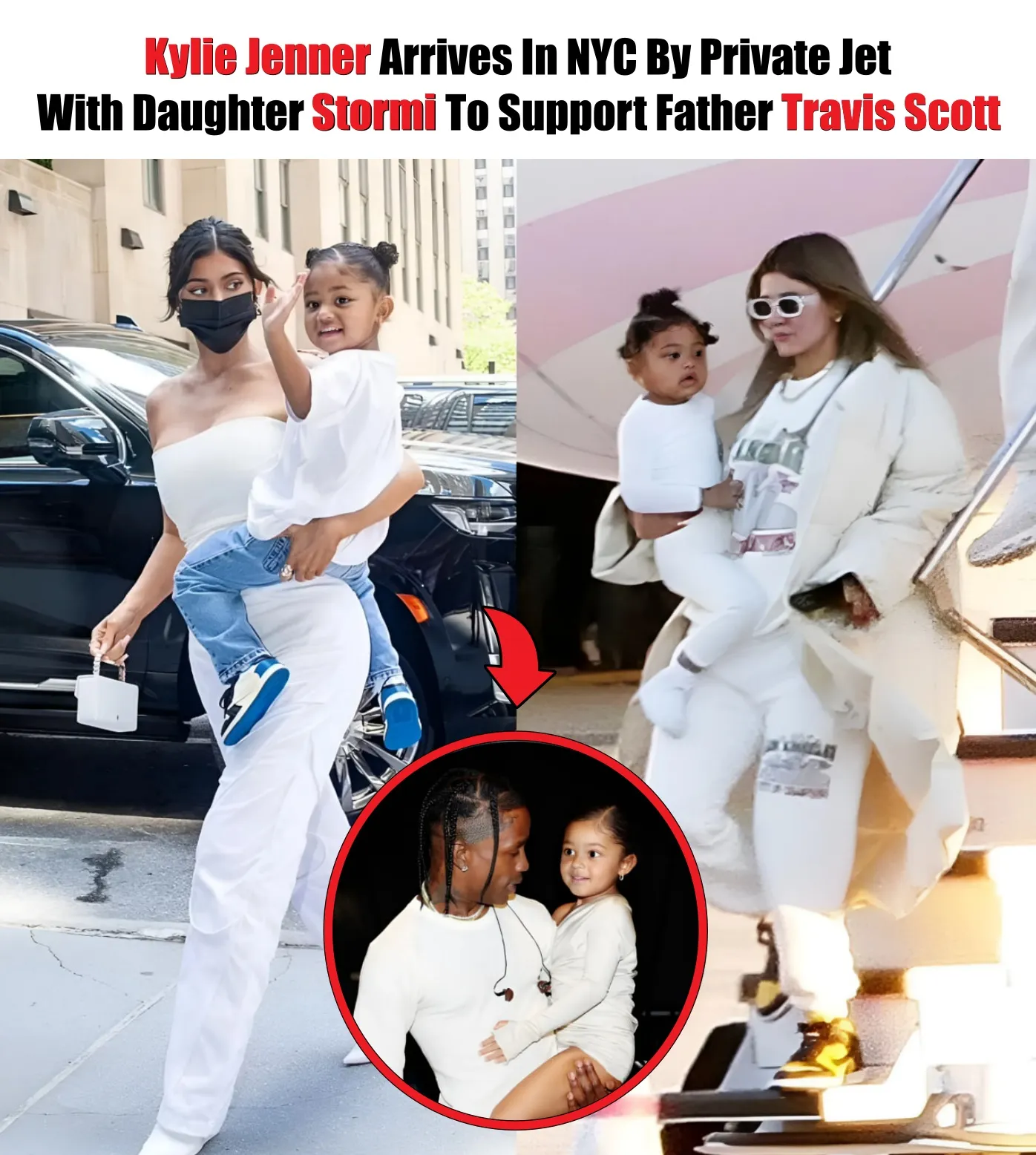 Cover Image for Kylie Jenner Arrives In NYC By Private Jet With Daughter Stormi To Support Father Travis Scott !!